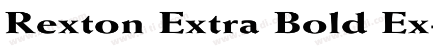 Rexton Extra Bold Ex字体转换 Rexton Extra Bold Ex字体转换